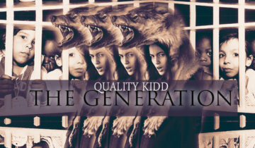 Quality Kidd – The Generation